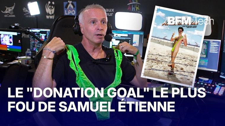 Le "donation goal" le plus fou de Samuel Étienne